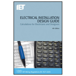 IET Publishing Electrical Installation Design Guide 5th Edition