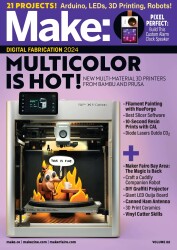 Multicolor 3D Printing Systems - Make: Magazine Volume 88