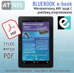 Mikrokontrolery AVR Język C - podstawy programowania. E-BOOK BLUEBOOK (wydanie kolorowe) bez kodów źródłowych do książki.