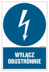 ZNAK - HE003 Przed wejściem wyłącz 70 x 105 cm PN - Płyta 1mm