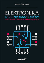 Elektronika dla informatyków i studentów kierunków nieelektrycznych - ebook