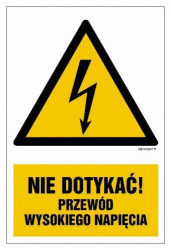ZNAK - HA021 Nie dotykać przewód wysokiego napięcia 7,5 x 10 cm FN - Folia samoprzylepna