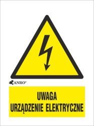 Samoprzylepna tabliczka ostrzegawcza /UWAGA URZĄZDENIE ELEKTRYCZNE 148X210/ 10EOA/Q4/F