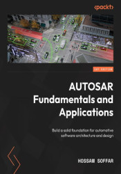 AUTOSAR Fundamentals and Applications. Establishing a solid foundation for automotive software design with AUTOSAR - ebook