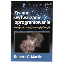 Zwinne wytwarzanie oprogramowania. Najlepsze zasady, wzorce i praktyki - Robert C. Martin