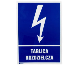 Samoprzylepna tabliczka ostrzegawcza /TABLICA ROZDZIELCZA 148X210/ 15EIA/Q4/F