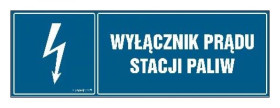 ZNAK - HH020 Wyłącznik prądu stacji paliw 45 x 15 cm FN - Folia samoprzylepna
