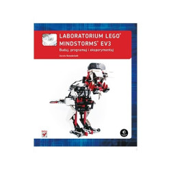 Laboratorium LEGO Mindstorms EV3. Buduj, programuj i eksperymentuj - Daniele Benedettelli