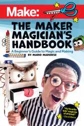 Make: The Maker Magicians Handbook - PDF