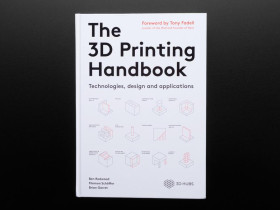 Adafruit The 3D Printing Handbook
