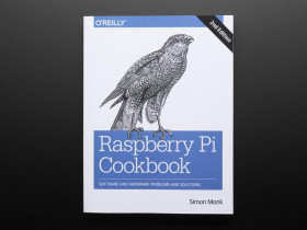 Adafruit Raspberry Pi Cookbook by Simon Monk