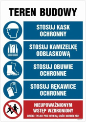 ZNAK - OI002 Teren budowy, Stosuj kak ochronny, Stosuj kamizelkę odblaskową, Stosuj obuwie ochronne, Stosuj rękaw 70 x 105 cm FN