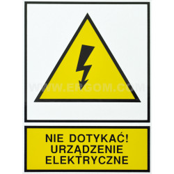 TZO 105X148S Znak ostrzegawczy, naklejka /N.D.U.E./ „NIE DOTYKAĆ! URZĄDZENIE ELEKTRYCZNE” /10szt/ (E04TZ-01011130100)