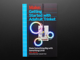 Getting Started with Trinket Book + Adafruit Trinket 5V Kit Pack