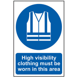 Scan 0022 High Visibility Jackets Must Be Worn In This Area - PVC 200 x 300mm