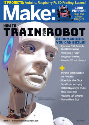 How to Train Your Robot - Make: Magazine, Volume 93