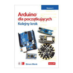 Arduino dla początkujących. Kolejny krok - Wydanie II - Simon Monk