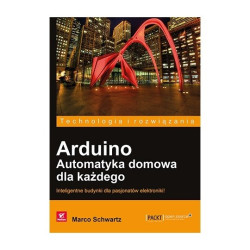Arduino. Automatyka domowa dla każdego - Marco Schwartz