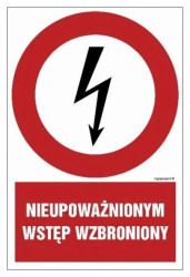 ZNAK - HC010 Nieupoważnionym wstęp wzbroniony 10 x 15 cm FN - Folia samoprzylepna
