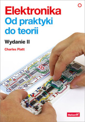 Elektronika. Od praktyki do teorii. Wydanie II - ebook
