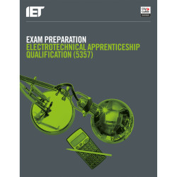 IET Publishing C&amp;G Exam Prep: Electrotechnical Apprenticeship Qualification 5357