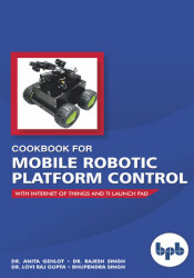Cookbook for Mobile Robotic Platform Control - ebook