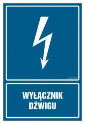 ZNAK - HG025 Wyłącznik dźwigu 15 x 22,5 cm FN - Folia samoprzylepna