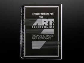 Adafruit The Art of Electronics - Student manual w/ exercises for 2nd Ed.