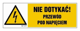 ZNAK - HB021 Nie dotykać przewód pod napięciem 30 x 10 cm FN - Folia samoprzylepna
