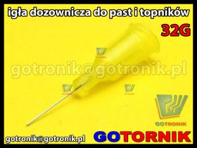 Igła dozownicza do do past, fluxów, topników 32G