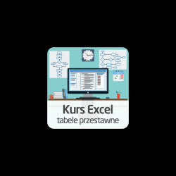 Kurs Excel - tabele przestawne - wersja ON-LINE