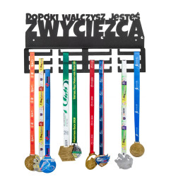 Wieszak metalowy na medale napis Dopóki walczysz jesteś zwycięzcą 40cm