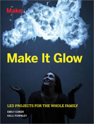 Make: Make It Glow - PDF