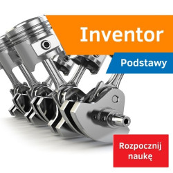 Kurs Inventor Podstawy - wersja ON-LINE