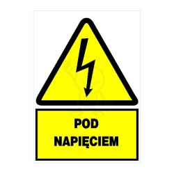 Naklejka - POD NAPIĘCIEM ! 74x105 Trytyt 1036