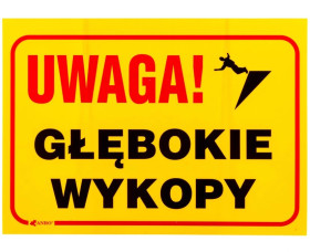 Tabliczka ostrzegawcza PCV /Uwaga! Głębokie wykopy 350x250/ B4/L/P