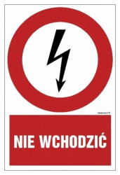 ZNAK - HC005 Nie wchodzić 15 x 22,5 cm FN - Folia samoprzylepna