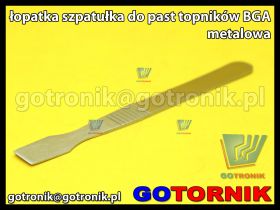 Łopatka (szpatułka) metalowa do rozprowadzania topników i past BGA
