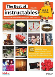 The Best of Instructables Volume I - PDF