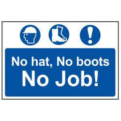 Scan 4009 No Hat No Boots No Job - PVC 600 x 400mm