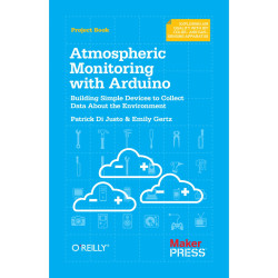 Make: Atmospheric Monitoring with Arduino - PDF