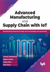 Advanced Manufacturing and Supply Chain with IoT - ebook