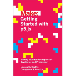 Make: Getting Started with p5.js - PDF