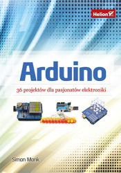 Arduino. 36 projektów dla pasjonatów elektroniki - ebook