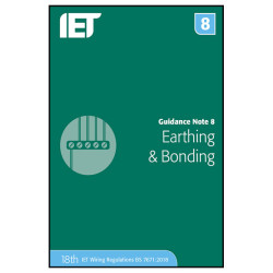 IET Publishing Guidance Note 8: Earthing and Bonding 5th Edition