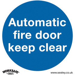 Worksafe SS3P1 Safety Sign Automatic Fire Door Keep Clear - Rigid Plastic