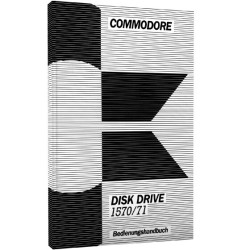 Commodore Disk Drive 1570/71 Bedienungshandbuch