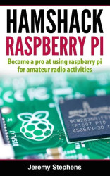 Hamshack Raspberry Pi - Paperback