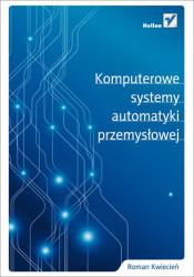 Komputerowe systemy automatyki przemysłowej - ebook