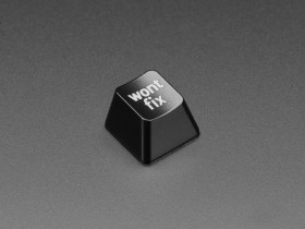 Adafruit Etched Glow-Through Keycap with "wont fix" Text